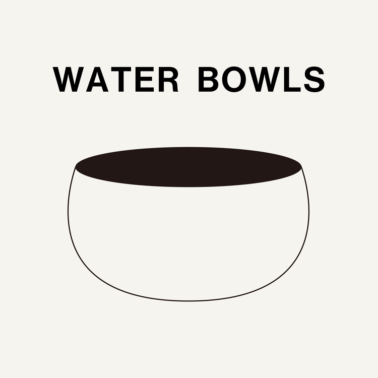 Water bowls